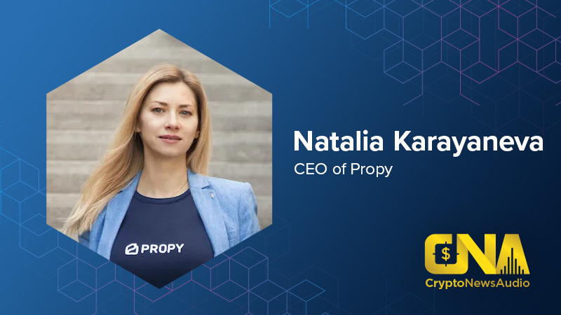 CryptoNewsAudio Featuring Natalia Karayaneva CEO of Propy